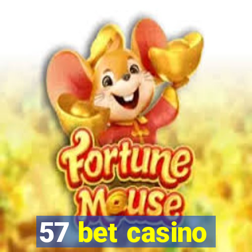 57 bet casino